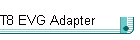 T8 EVG Adapter